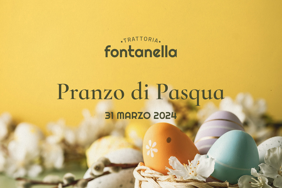 pranzo di pasqua trattoria fontanella